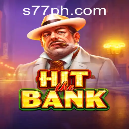 HitTheBank: A Thrilling New Strategy Game with an Intrigue of 77PH