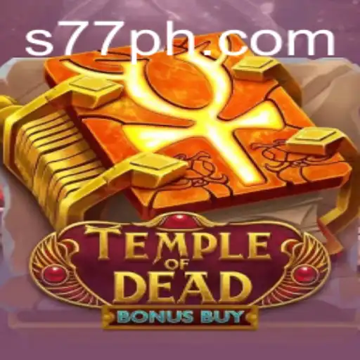 Exploring the Exciting Realm of TempleofDeadBonusBuy Game with 77PH